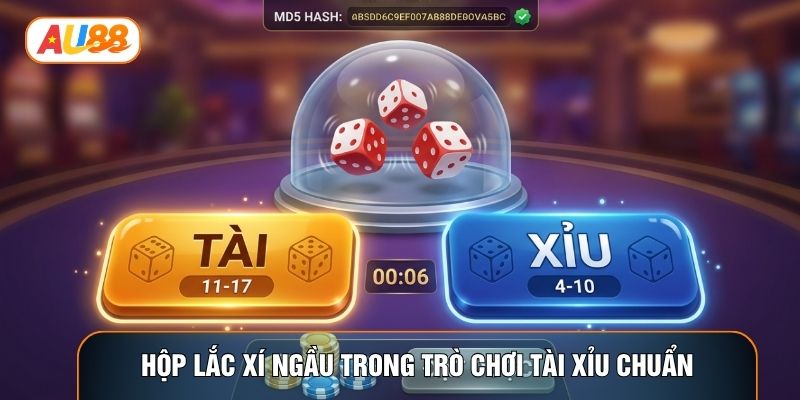 Hộp lắc xí ngầu trong trò chơi tài xỉu chuẩn